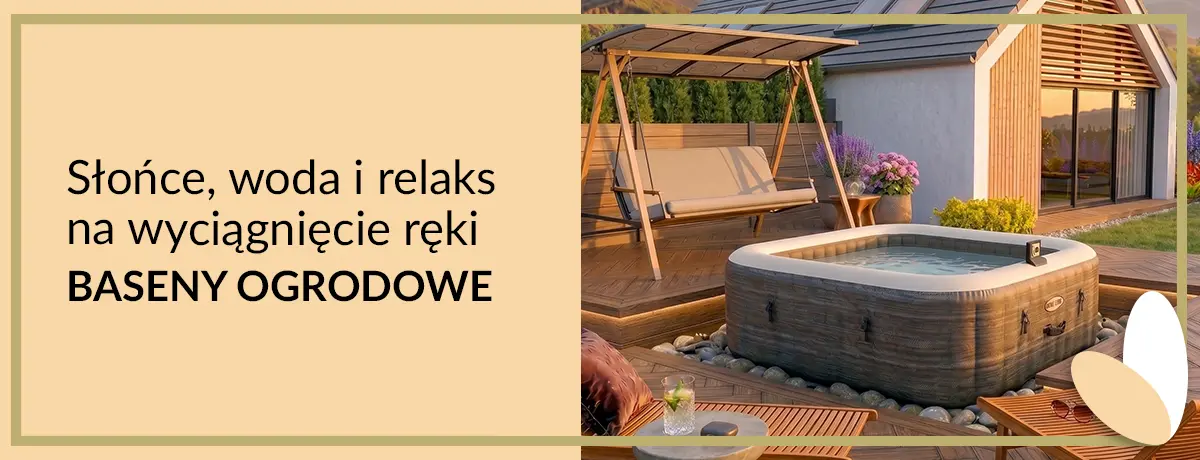 Baseny ogrodowe - relaks w ogrodzie